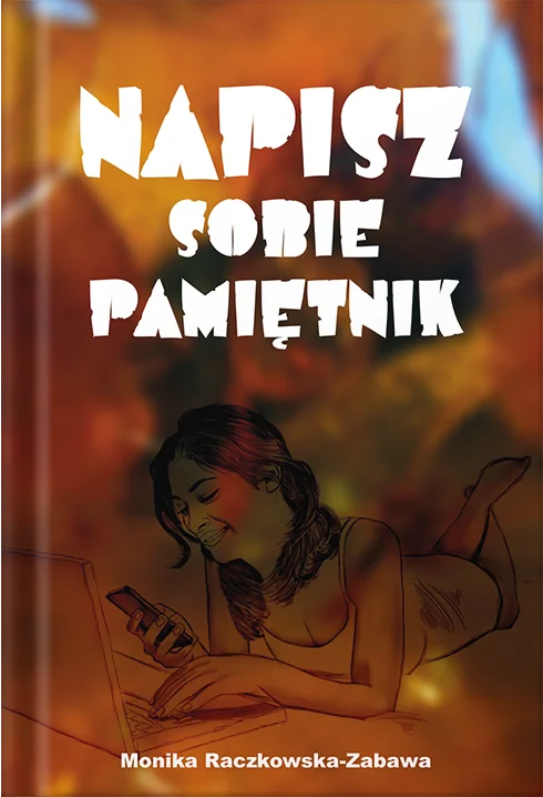 Okładka książki "Napisz sobie pamiętnik"