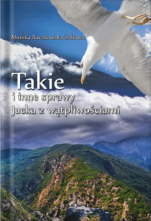 Okładka książki "Takie i inne sprawy Jacka z wątpliwościami"